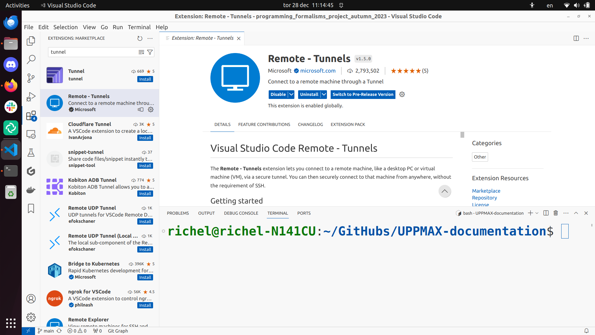 Installed the VSCode 'Remote Tunnels' plugin