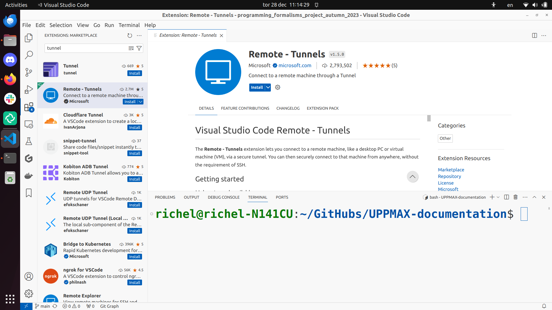 In VSCode, install the VSCode 'Remote Tunnels' plugin